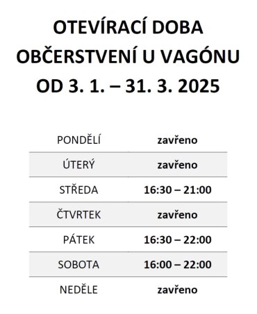 Otevírací doba občerstvení U Vagónu od 3. 1. 2025