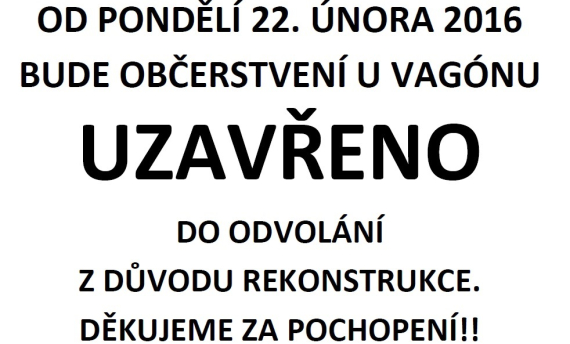 Uzavření občerstvení U Vagónu